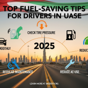 Top Fuel-Saving Tips for Drivers in the UAE
